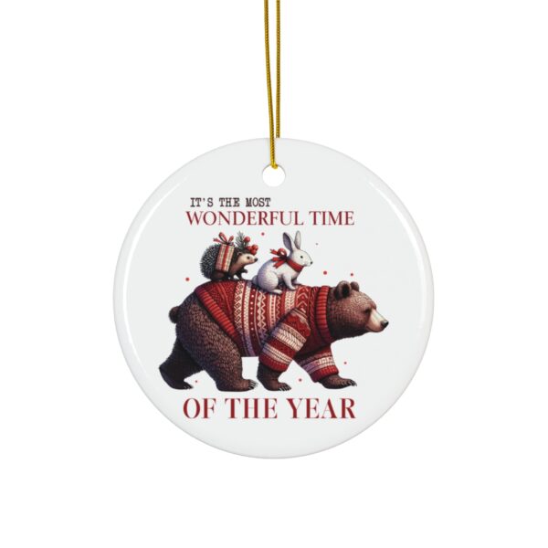 It's The Most Wonderful Time Of The Year Ceramic Ornament